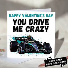 Load image into Gallery viewer, You Drive Me Crazy F1 Card