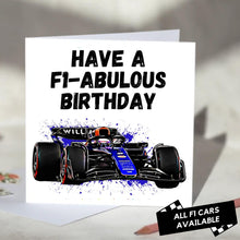 Load image into Gallery viewer, Have an F1-abulous Birthday F1 Card