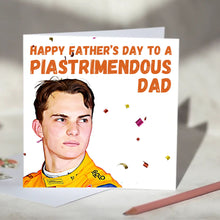 Load image into Gallery viewer, Oscar Piastri F1 Father's/ Mothers' Day Card