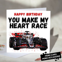 Load image into Gallery viewer, You Make My Heart Race F1 Card