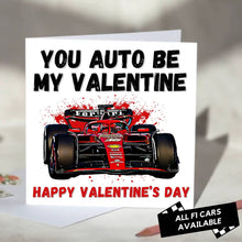 Load image into Gallery viewer, You Auto Be My Valentine F1 Card