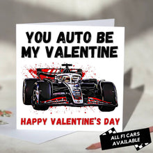 Load image into Gallery viewer, You Auto Be My Valentine F1 Card