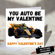 Load image into Gallery viewer, You Auto Be My Valentine F1 Card