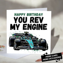 Load image into Gallery viewer, You Rev My Engine F1 Card