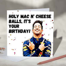 Load image into Gallery viewer, Daniel Ricciardo Holy Mac n Cheese Balls F1 Birthday Card