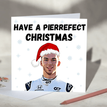 Load image into Gallery viewer, Pierre Gasly F1 Christmas Card - Have a Pierrefect Christmas