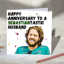 Load image into Gallery viewer, Sebastiantastic Valentine's Day, Anniversary, Mother's Day, Father's Day Card