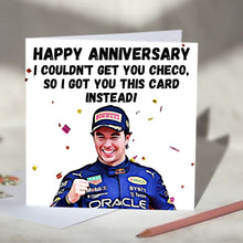 Load image into Gallery viewer, Sergio Perez I Couldn't Get You Sergio Card
