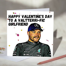 Load image into Gallery viewer, Valtteri Bottas Valtterrific Father's Day, Mother's Day, Anniversary, Valentine's Day Card