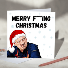 Load image into Gallery viewer, Guenther Steiner F1 Christmas Card - Merry F***ing Christmas