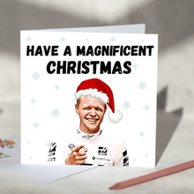 Load image into Gallery viewer, Kevin Magnussen F1 Christmas Card - Have a Magnificent Christmas