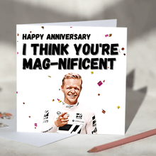 Load image into Gallery viewer, I think you're magnificent Kevin Magnussen F1 Card