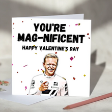 Load image into Gallery viewer, Kevin Magnussen I Think You're Magnificent F1 Card