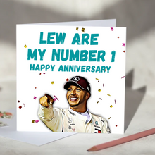 Load image into Gallery viewer, Lew Are My Number 1 Lewis Hamilton F1 Card