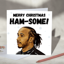 Load image into Gallery viewer, Lewis Hamilton Ham-some F1 Card
