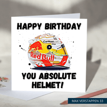 Load image into Gallery viewer, Happy Birthday You Absolute Helmet Funny F1 Birthday Card