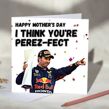 Load image into Gallery viewer, Sergio Perez, I Think You're Perez-fect Red Bull Racing F1 Card