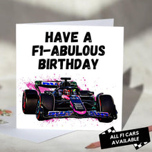 Load image into Gallery viewer, Have an F1-abulous Birthday F1 Card
