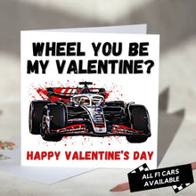 Load image into Gallery viewer, Wheel You Be My Valentine F1 Card
