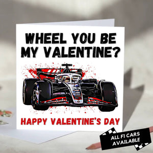 Wheel You Be My Valentine F1 Card