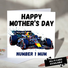 Load image into Gallery viewer, F1 Mother&#39;s Day Card Featuring Formula One Racing Car
