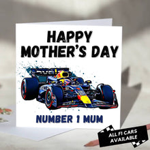 Load image into Gallery viewer, F1 Mother&#39;s Day Card Featuring Formula One Racing Car
