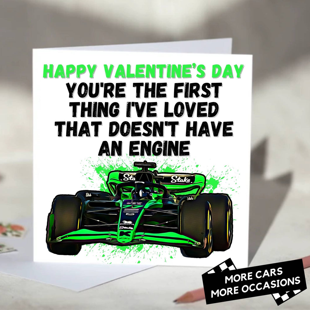 You're the First Thing I've Loved That Doesn't Have An Engine F1 Card