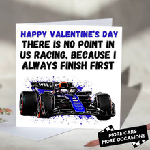 Load image into Gallery viewer, I Always Finish First Funny F1 Card
