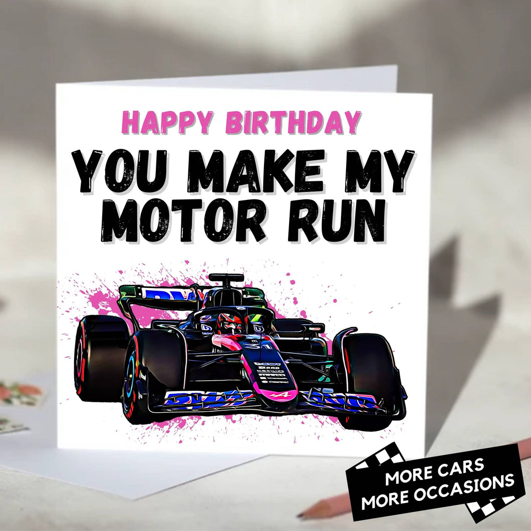 You Make My Motor Run F1 Card