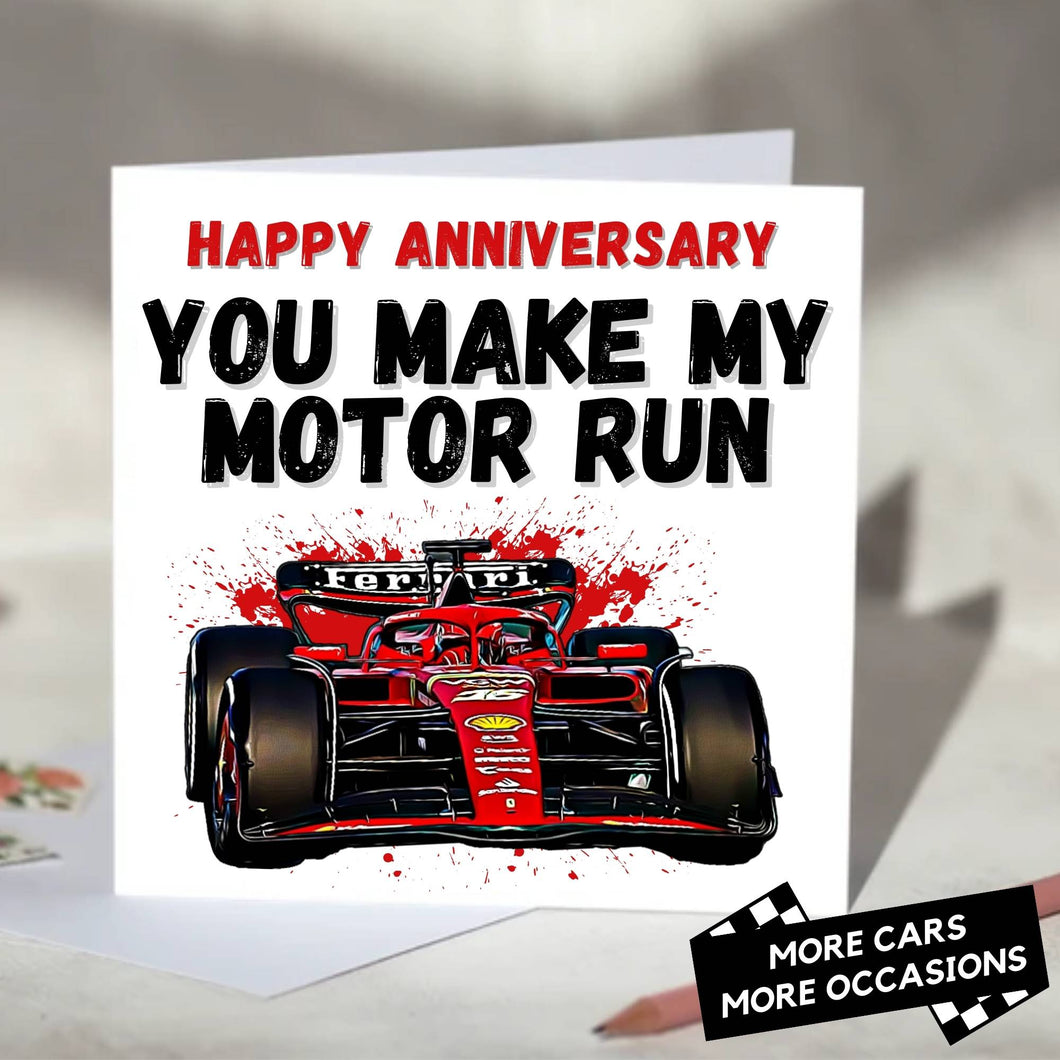 You Make My Motor Run F1 Card