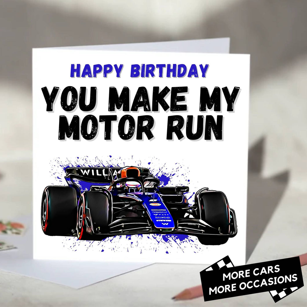 You Make My Motor Run F1 Card