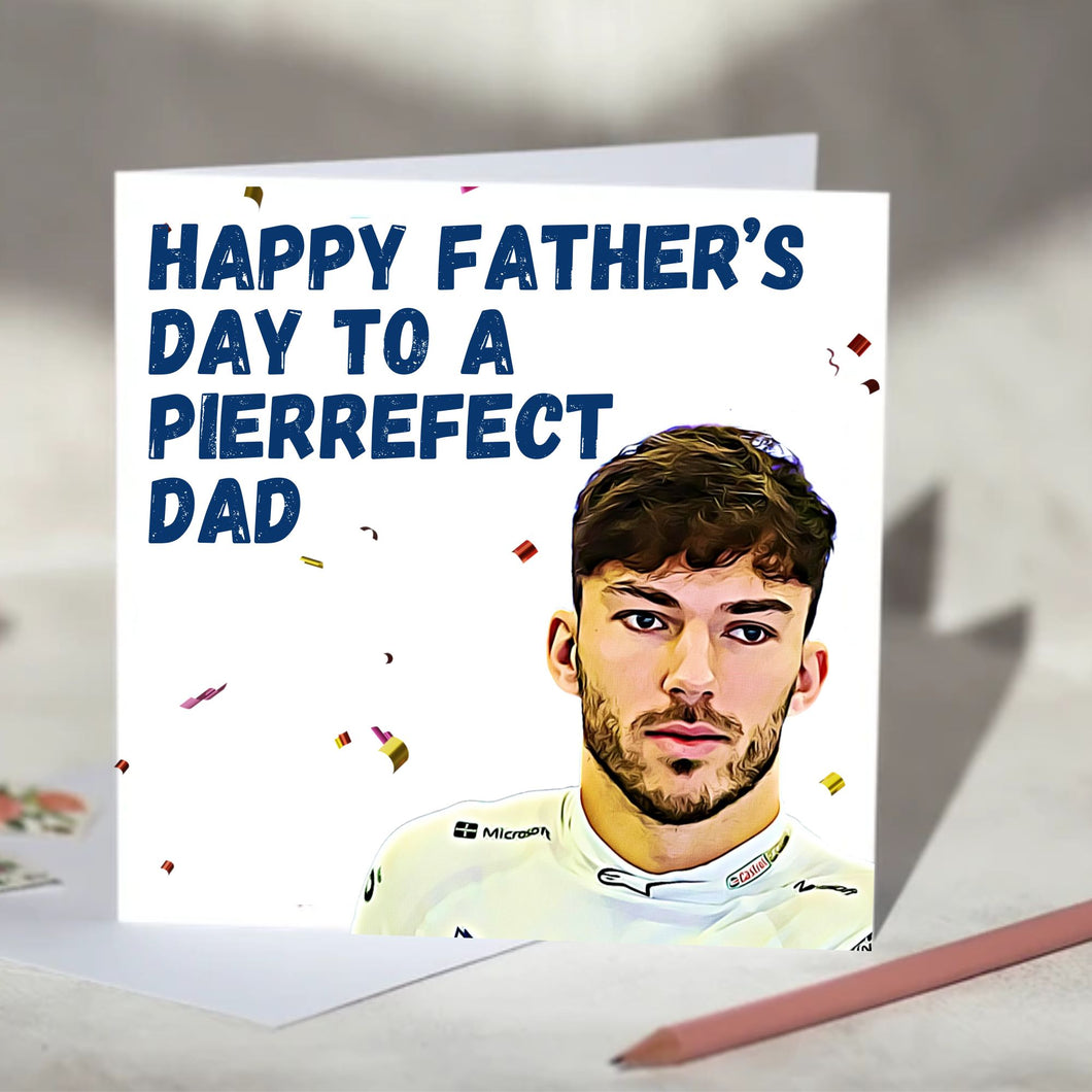 Pierre Gasly Pierrefect F1 Father's / Mother's Day Card
