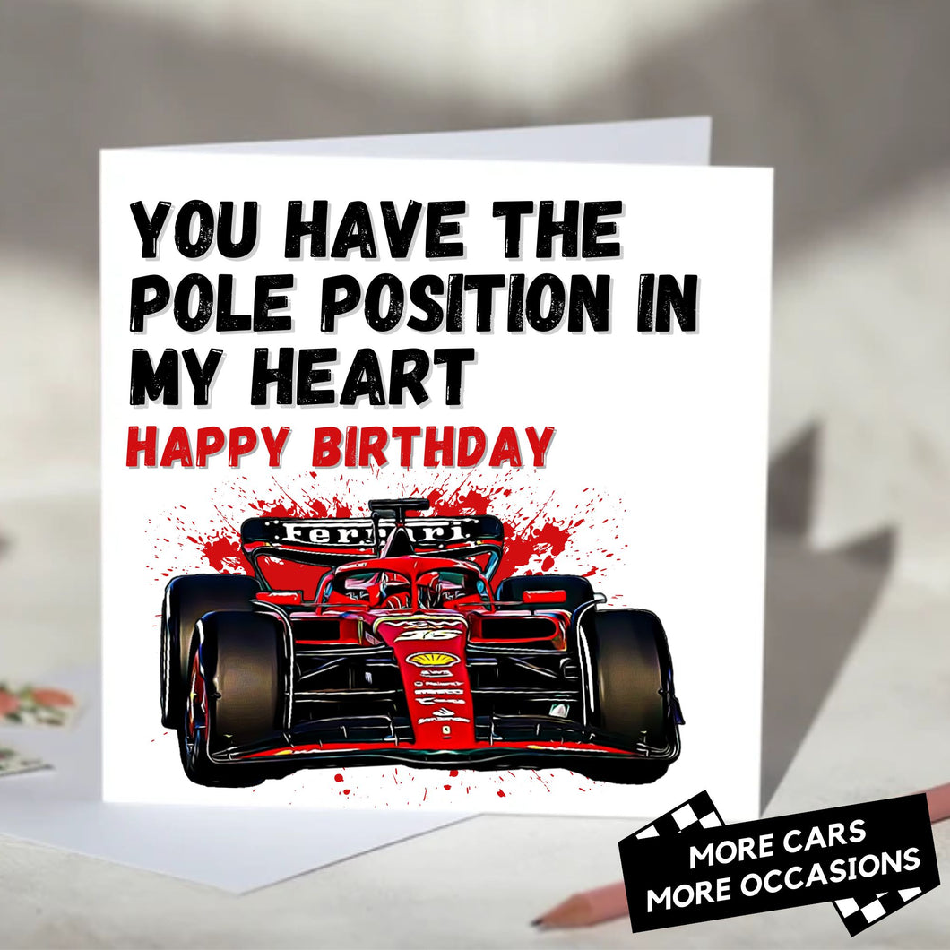 You Have The Pole Position In My Heart F1 Card