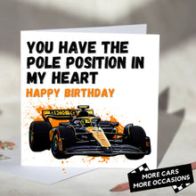 Load image into Gallery viewer, You Have The Pole Position In My Heart F1 Card
