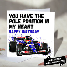 Load image into Gallery viewer, You Have The Pole Position In My Heart F1 Card
