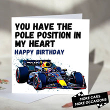 Load image into Gallery viewer, You Have The Pole Position In My Heart F1 Card
