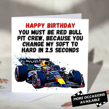 Load image into Gallery viewer, You Must Be Red Bull Pit Crew Funny F1 Card
