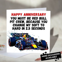 Load image into Gallery viewer, You Must Be Red Bull Pit Crew Funny F1 Card
