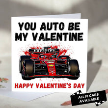 Load image into Gallery viewer, You Auto Be My Valentine F1 Card
