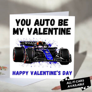 You Auto Be My Valentine F1 Card