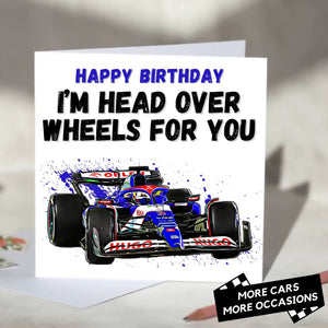 I'm Head Over Wheels For You F1 Card