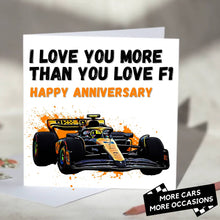 Load image into Gallery viewer, I Love You More Than You Love F1 Card
