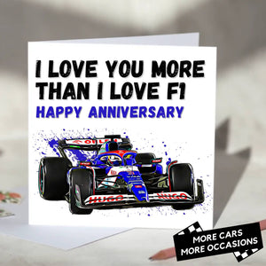 I Love You More Than I Love F1 Card