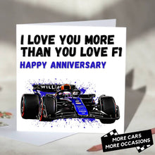 Load image into Gallery viewer, I Love You More Than You Love F1 Card
