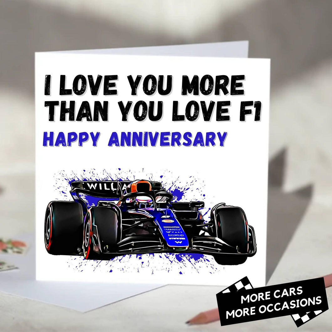 I Love You More Than You Love F1 Card