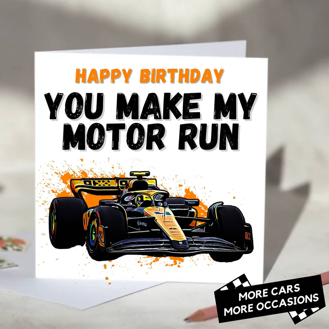 You Make My Motor Run F1 Card