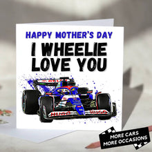 Load image into Gallery viewer, I Wheelie Love You F1 Card

