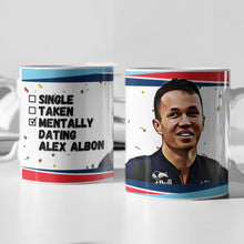 Load image into Gallery viewer, Single, Taken, Mentally Dating Lewis Hamilton F1 Mug Gift
