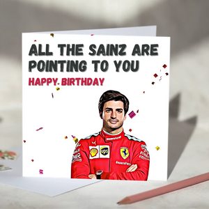 All the Sainz Are Pointing To You Carlos Sainz F1 Card