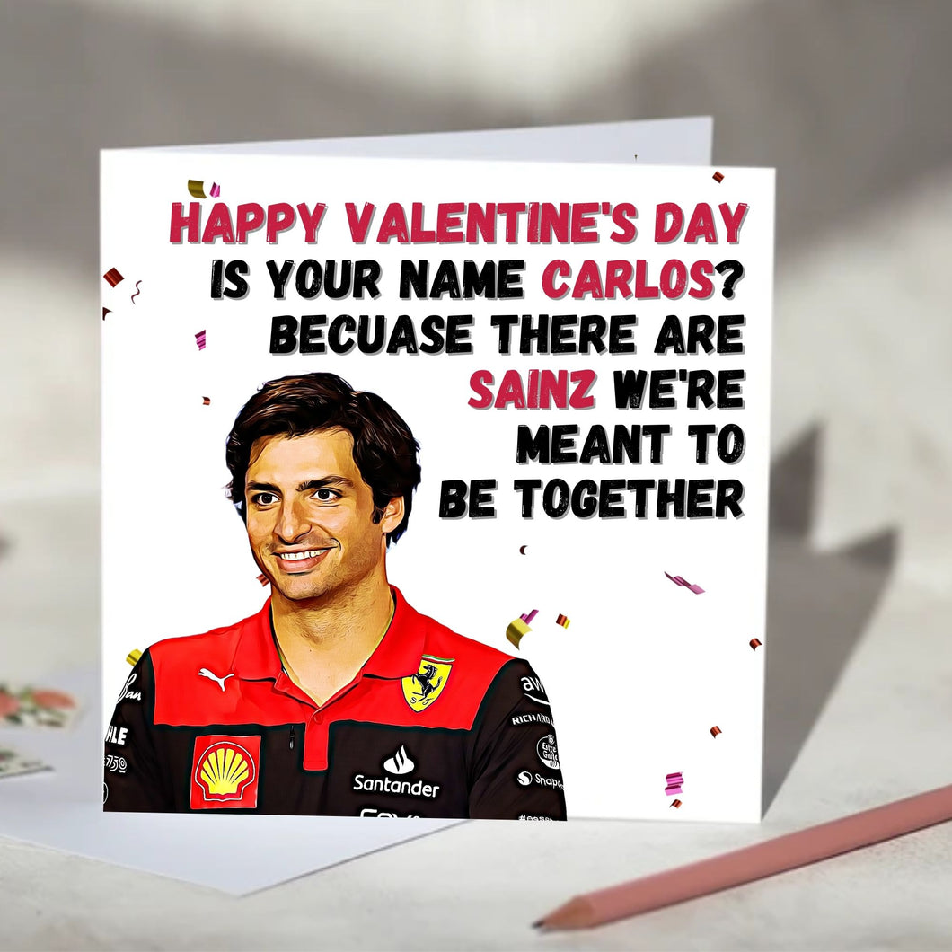 Sainz We're Meant To Be Together Carlos Sainz F1 Card